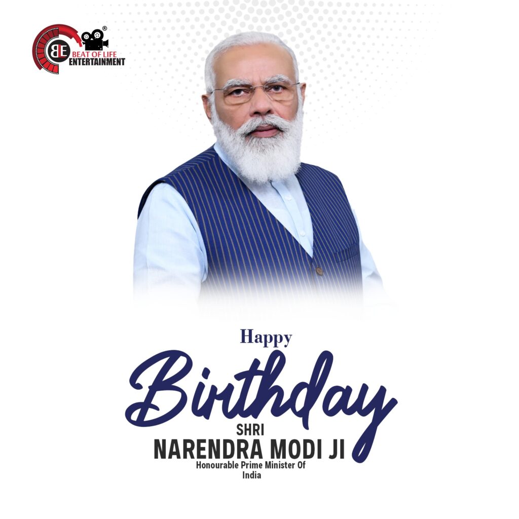 Narendra Modi Birthday Wishes - Beat of Life Entertainment