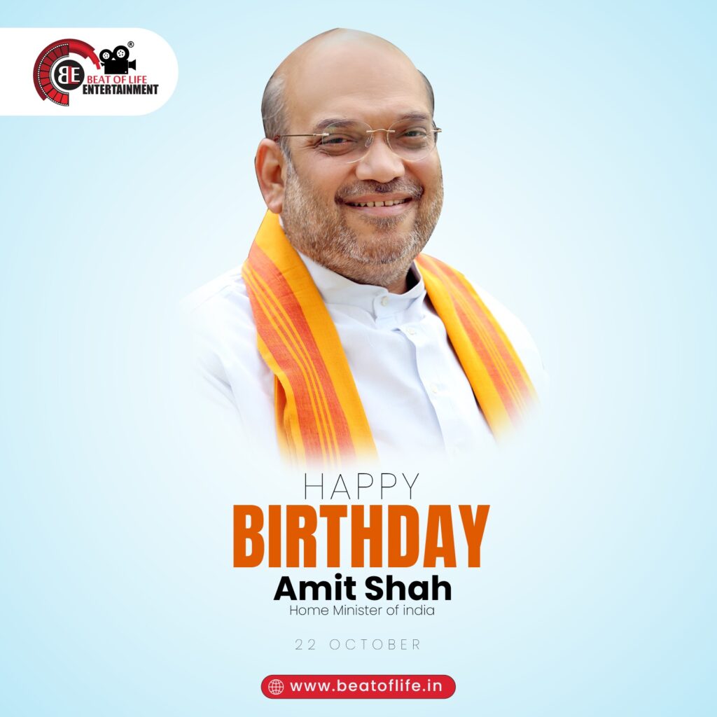 Happy Birthday Amit Shah