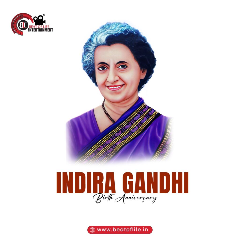 Indira Gandhi Birth Anniversary