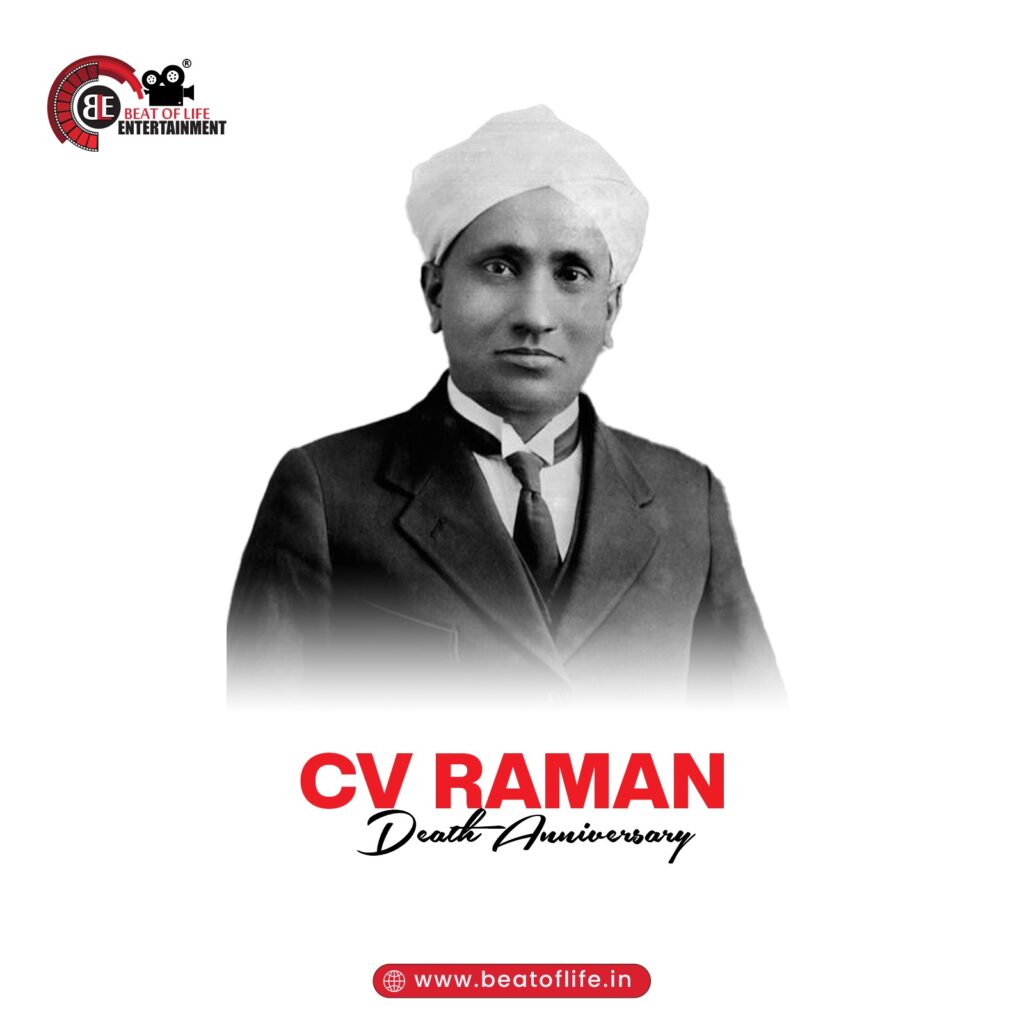 C V RAMAN Death Anniversary